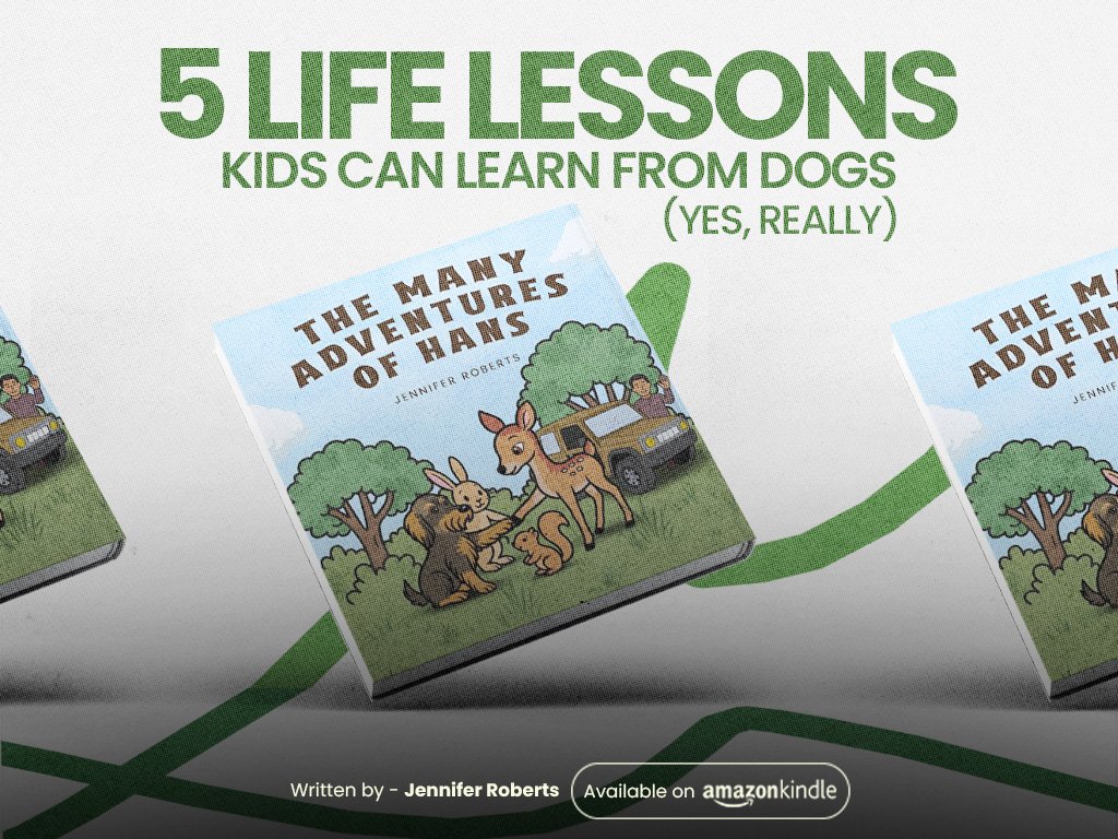 5 Life Lessons Kids Can Learn from Dogs (Yes, Really)
